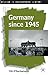 Germany since 1945 (Studies in Contemporary History, 24)