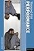Training for Performance: A Meta-Disciplinary Account (Performance Books)