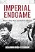 Imperial Endgame: Britain's...