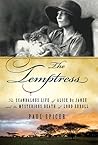 The Temptress: The Scandalous Life of Alice de Janzé and the Mysterious Death of Lord Erroll