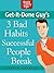 Get-it-Done Guy's 3 Bad Hab...