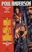 A Knight of Ghosts and Shadows