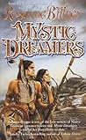 Mystic Dreamers by Rosanne Bittner