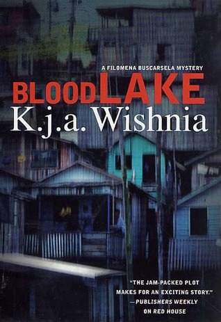 Blood Lake (Filomena Buscarsela, #5)
