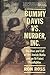 Bummy Davis vs. Murder, Inc.: The Rise and Fall of the Jewish Mafia and an Ill-Fated Prizefighter