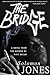 The Bridge by Solomon Jones