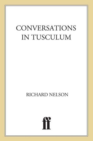 Conversations in Tusculum: A Play