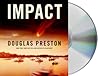 Impact by Douglas Preston