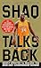 Shaq Talks Back