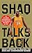 Shaq Talks Back