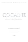 Cocaine: An Unaut...
