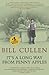 It's a Long Way from Penny Apples by Bill  Cullen
