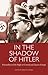 In the Shadow of Hitler by Rebecca Haynes