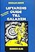 Lifarens guide till galaxen...