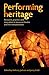 Performing Heritage by Anthony Jackson