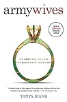 Army Wives by Tanya Biank