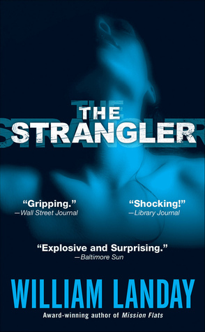 The Strangler: A Novel