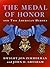 The Medal of Honor and Two American Heroes