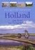 Holland van Texel tot Tiengemeten by Kees Slager