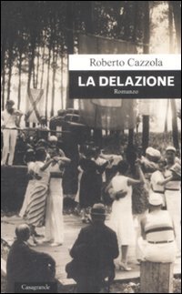 La delazione (Paperback)