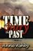 Time to Bury the Past by Anne Ashby