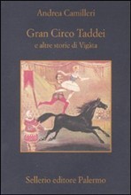 Gran Circo Taddei e altre storie di Vigàta (Paperback)