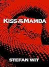 Kiss of the Mamba
