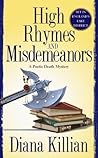 High Rhymes and Misdemeanors by Diana Killian