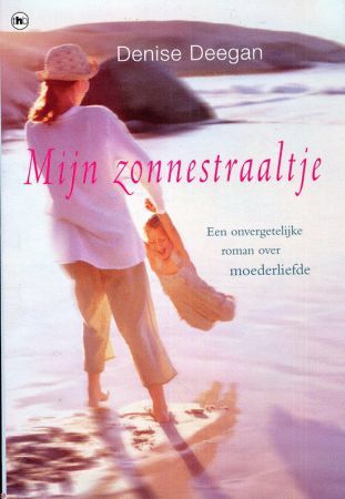 Mijn zonnestraaltje (Hardcover)