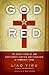 God Is Red: The Secret Story of How Christianity Survived and Flourished in Communist China