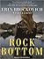 Rock Bottom: A Novel