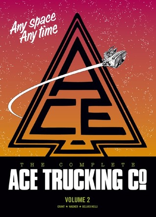 The Complete Ace Trucking Co., Vol. 2 (Paperback)