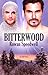 Bitterwood by Rowan Speedwell