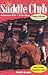 Endurance Ride / Horse Race (Saddle Club, #69-70)