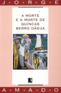 Capa do Livro A Morte e a Morte de Quincas Berro Dágua