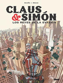 Claus & Simón: Los reyes de la evasión (Colección Delicatessen; Claus y Simón, #4)