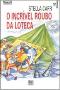 O incrível roubo da loteca