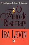 O Filho de Rosemary by Ira Levin