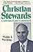 Christian Stewards: Confronted and Committed