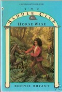 Horse Wise (Saddle Club, #11)