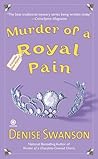 Murder of a Royal Pain