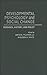 Developmental Psychology and Social Change: Research, History and Policy (Cambridge Studies in Social and Emotional Development)