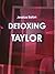 Detoxing Taylor