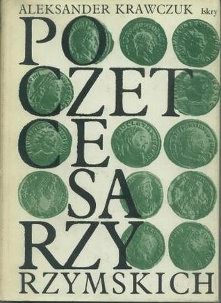 Poczet cesarzy rzymskich. Dominat (Hardcover)