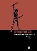 Strontium Dog: Search/Destroy Agency Files, Vol. 2