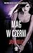 Mag w czerni by Jaye Wells Mag w czerni by Jaye Wells