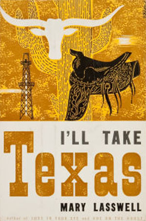 I'll Take Texas