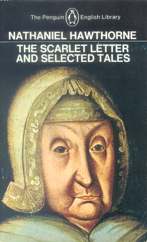 The Scarlet Letter and Selected Tales (Paperback)