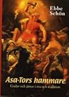 Asa-Tors hammare  by Ebbe Schön