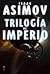 Trilogía del imperio (Galactic Empire, #1-3)
